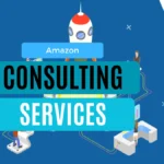 Amazon Consulting Services | Amazon Seller Consultants